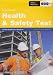 Construction Skills Health & Safety Test: All the questions & answers, 2007 Edition Issue 3