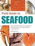  : Field Guide to Seafood