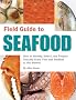 Field Guide to Seafood