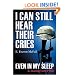 I Can Still Hear Their Cries, Even In My Sleep: A Journey Into PTSD