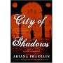City of Shadows: A Novel of Suspense