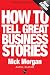 How to Tell Great Business Stories