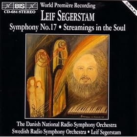 Segerstam: Symphony No. 17, Streamings In The Soul