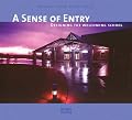 A Sense of Entry: Designing the Welcoming School