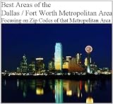 Best Areas of Dallas Metropolitan Area