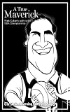 A True Maverick: Mark Cuban's path to the NBA championship