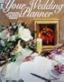 Your Wedding Planner: Checklists, Tips, & Ideas for a Beautiful Wedding