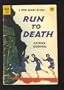 Run to Death (Library of Crime Classics)