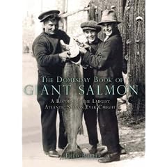 The Domesday Book of Giant Salmon: Fred Buller
