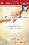 A Touch From Heaven: A Little Boy's