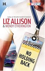 No Holding Back (NASCAR Library Collection)