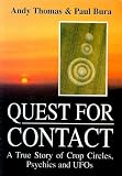 Quest for Contact: Crop Circles, Psychics and UFOs