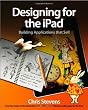Designing for the iPad: Building Applications that Sell
