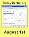 Today in History - August 1st at Amazon Books: 51xiUxnTixL._SL75_