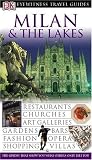 Milan and the Lakes (DK Eyewitness Travel Guide)