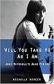 Will You Take Me As I Am (Joni Mitchell's Blue Period) (Hardcover)