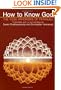 How to Know God: The Yoga Aphorisms of Patanjali