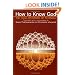 How to Know God: The Yoga Aphorisms of Patanjali