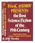 Isaac Asimov Presents the Best Science Fiction of the 19th Century