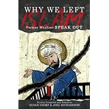 Why We Left Islam: Former Muslims Speak Out