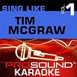 Sing-A-Long: Tim McGraw