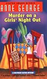 Murder on a Girls' Night Out: A Southern Sisters Mystery Medium