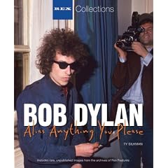 Bob Dylan - Alias Anything You Please (Rex Collections Series)