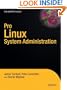Pro Linux System Administration (Expert's Voice in Open Source)