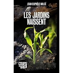 Les jardins naissent