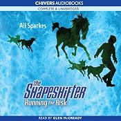 The Shapeshifter: Running the Risk | [Ali Sparkes]