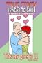 True Story, Swear To God: This One Goes To Eleven (True Story, Swear to God (Graphic Novels))