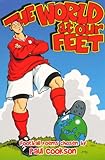 The world at our feet : football poems