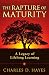 The Rapture of Maturity: A Legacy of Lifelong Learning