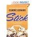 Stick: A Novel