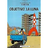La Luna (Spanish edition of Objective Moon)