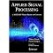 Applied Signal Processing (A MATLAB-Based Proof of Concept) (Signals and Communication Technology) (Package)