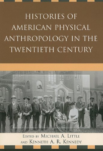 Histories of American Physical Anthropology in the Twentieth Century Book Image