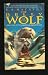 Books : The Belly of the Wolf (Lens of the World, Book 3)