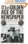 The Golden Age of the Newspaper