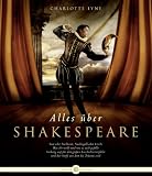 Alles &uuml;ber Shakespeare - Charlotte Lyne