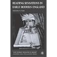Reading Sensations in Early Modern England (Early Modern Literature in History) by Katharine Craik