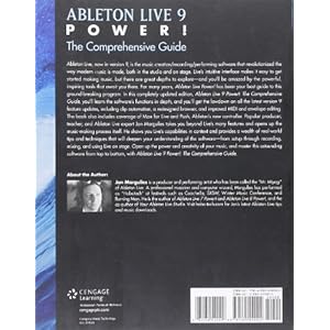 Ableton Live 9 Power!: The Comprehensive Guide