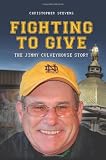Fighting to Give: The Jimmy Culveyhouse Story