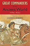 Great commanders of the ancient world