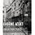 Eugene Atget: Unknown Paris