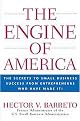 The Engine of America (The Secrets to Small Business Success from Entrepreneurs Who Have Made It!) (Hardcover)