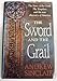 The Sword and the Grail: Of the Grail and the Templars and a True Discovery of America