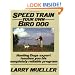 Speed Train Your Own Bird Dog (Mind Body Spirit)