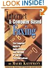Internet and Computer Based Faxing, Second Edition: The Complete Guide to Understanding and Building IP and G3 Fax Applications