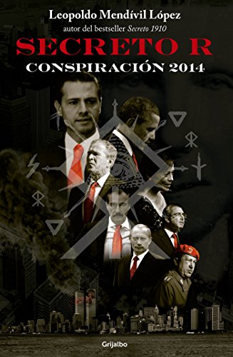 Secreto R: Conspiración 2014 (Spanish Edition)